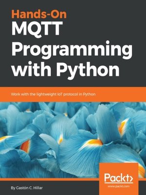 cover image of Hands-On MQTT Programming with Python